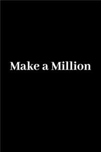 Make a Million