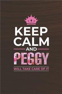 Keep Calm and Peggy Will Take Care of It