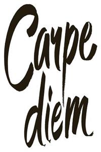 Carpe Diem