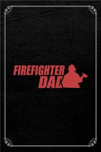 Firefighter Dad