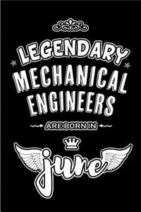 Legendary Mechanical Engineers are born in June