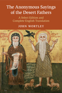 Anonymous Sayings of the Desert Fathers