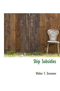 Ship Subsidies