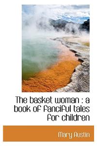 The Basket Woman