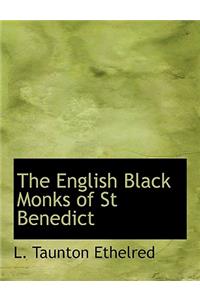 The English Black Monks of St Benedict