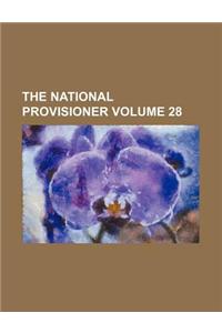 The National Provisioner Volume 28
