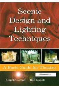 Scenic Design and Lighting Techniques