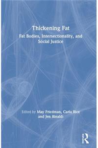 Thickening Fat