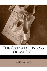 The Oxford History of Music...