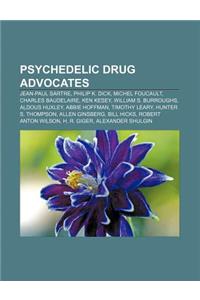 Psychedelic Drug Advocates