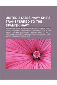 United States Navy Ships Transferred to the Spanish Navy