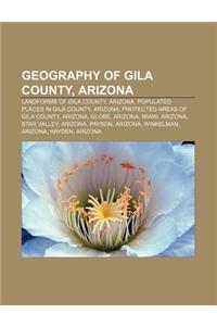 Geography of Gila County, Arizona