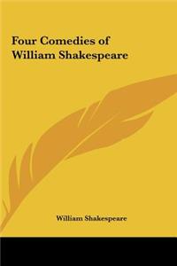 Four Comedies of William Shakespeare