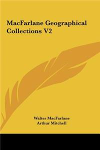 MacFarlane Geographical Collections V2