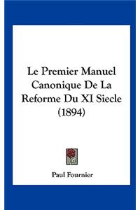 Le Premier Manuel Canonique de La Reforme Du XI Siecle (1894)