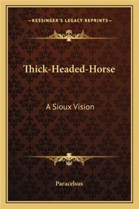 Thick-Headed-Horse