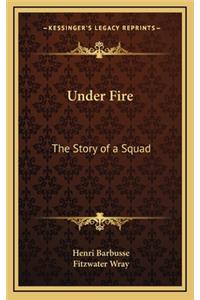 Under Fire
