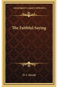 Faithful Saying