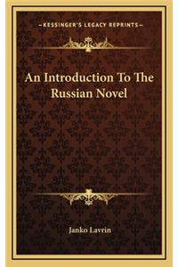 An Introduction to the Russian Novel