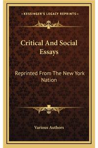 Critical and Social Essays