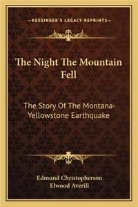 The Night The Mountain Fell