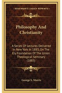 Philosophy and Christianity