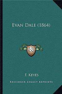Evan Dale (1864)