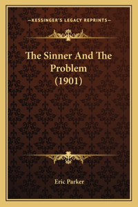 The Sinner And The Problem (1901)