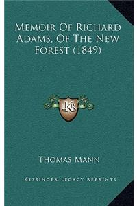 Memoir of Richard Adams, of the New Forest (1849)