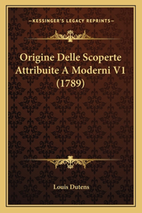 Origine Delle Scoperte Attribuite A Moderni V1 (1789)