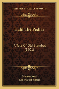 Halil The Pedlar
