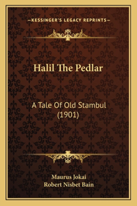 Halil The Pedlar