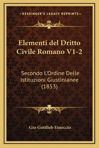 Elementi del Dritto Civile Romano V1-2