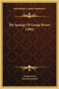The Apology Of George Brisset (1884)