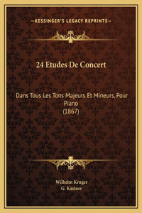 24 Etudes De Concert
