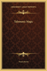 Talismanic Magic