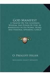God Manifest