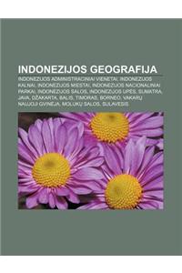 Indonezijos Geografija