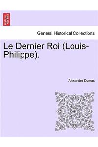 Le Dernier Roi (Louis-Philippe).
