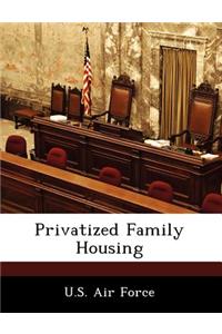 Privatized Family Housing