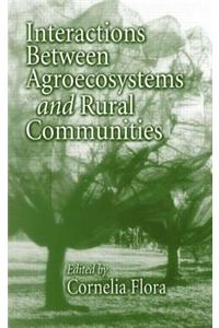 Interactions Between Agroecosystems and Rural Communities