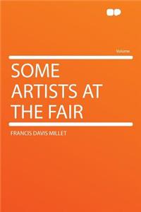 Some Artists at the Fair
