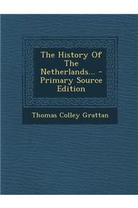 The History of the Netherlands...