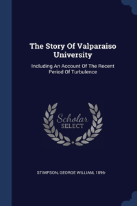 Story Of Valparaiso University