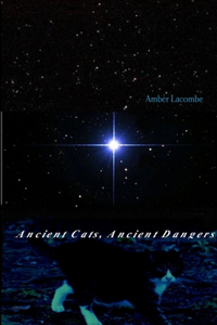 Ancient Cats, Ancient Dangers