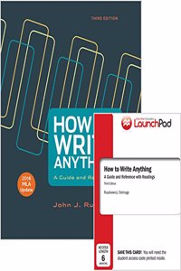 How to Write Anything with 2016 MLA Update [With Access Code]