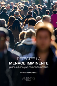Detecter La Menace Imminente