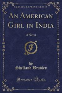 An American Girl in India