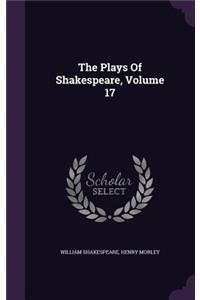 The Plays of Shakespeare, Volume 17