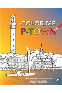 Color Me P-Town